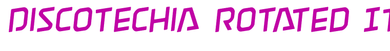 Discotechia Rotated Italic